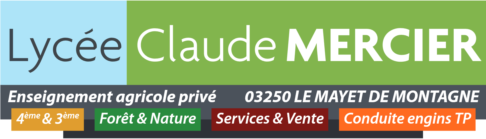 Lycée Claude Mercier - Le Mayet-de-Montagne